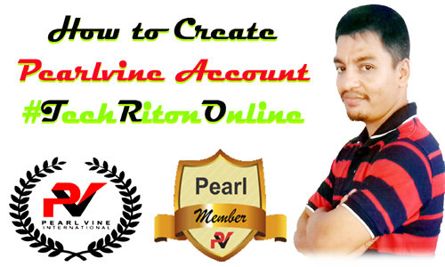 #Pearlvine #AutoPool How to Create Pearlvine Account Bangla Pearlvine #TechRitonOnline