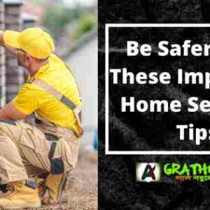 Be Safer With These Important Home Security Tips