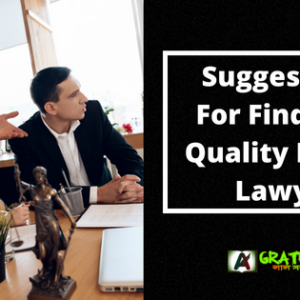 Suggestions For Finding A Quality Family Lawyer