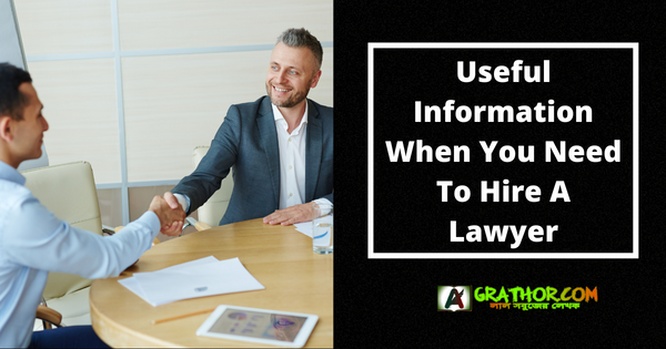 Useful Information When You Need To Hire A Lawyer