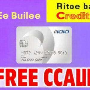 ICICI Lifetime Free Credit Card