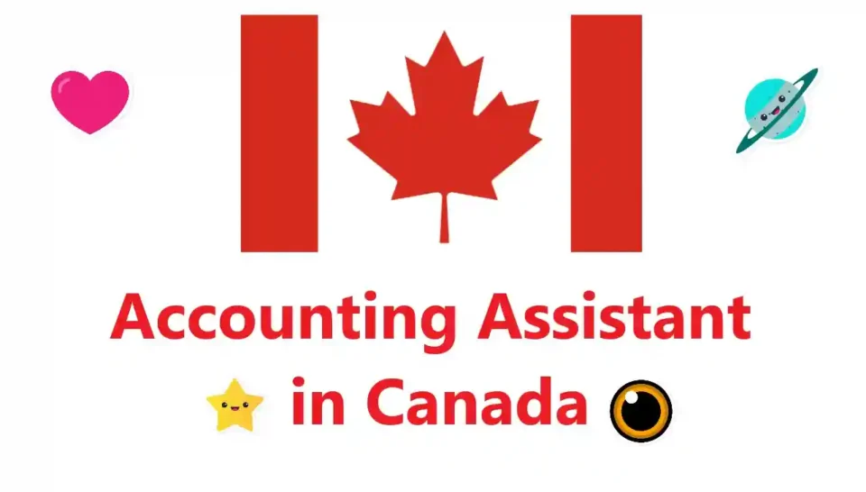 Accounting Assistant 3 in Canada