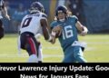 Trevor Lawrence Injury Update: Good News for Jaguars Fans