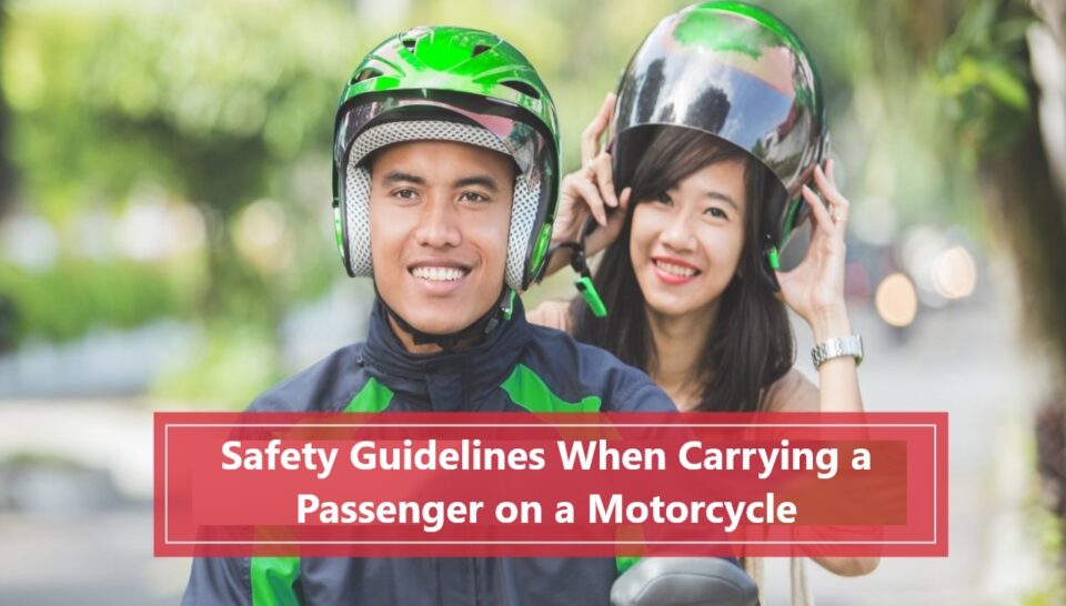 Safety Guidelines When Carrying a Passenger on a Motorcycle